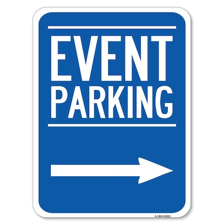 Signmission Thanks for Coming Turn Right for Exit Event Parking with Right Arrow, A-1824-22823 A-1824-22823